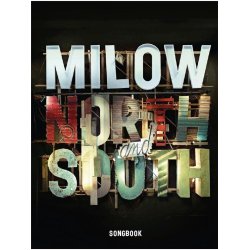 Milow: North and South - Songbook
