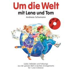 Andreas Schumann: Um Die Welt Mit Lena Und Tom