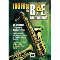 100 Hits For B Flat and E Flat Instruments