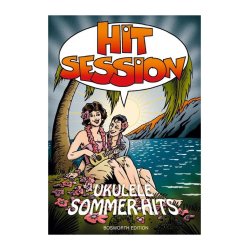 Hit Session: Ukelele Sommer-Hits (Melody Line, Lyrics &amp; Chords)