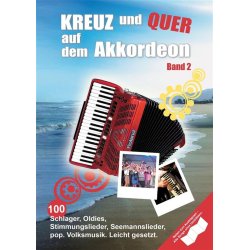 Kreuz Und Quer Auf Dem Akkordeon Band 2