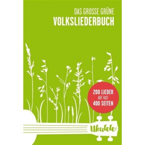 Das Große Grüne Volksliederbuch Ukulele