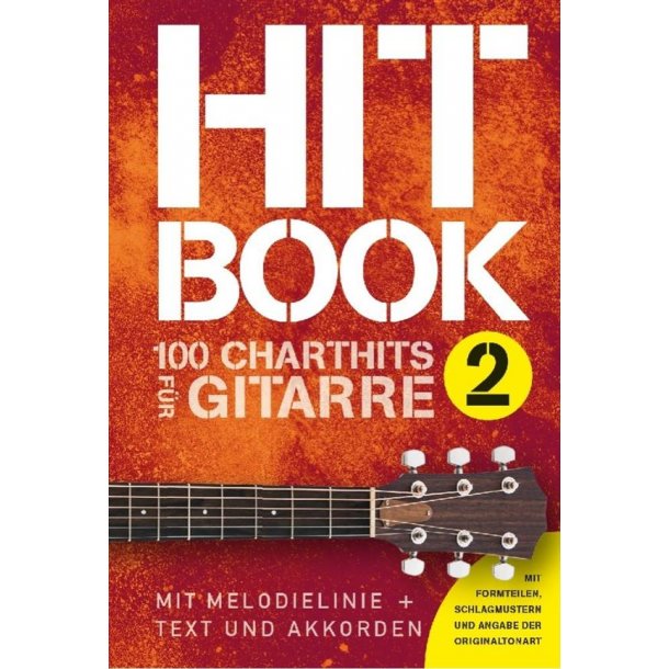 Hitbook 2 - 100 Charthits F&uuml;r Gitarre