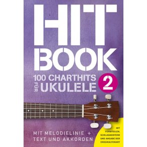 Hitbook 2: 100 Charthits Für Ukulele