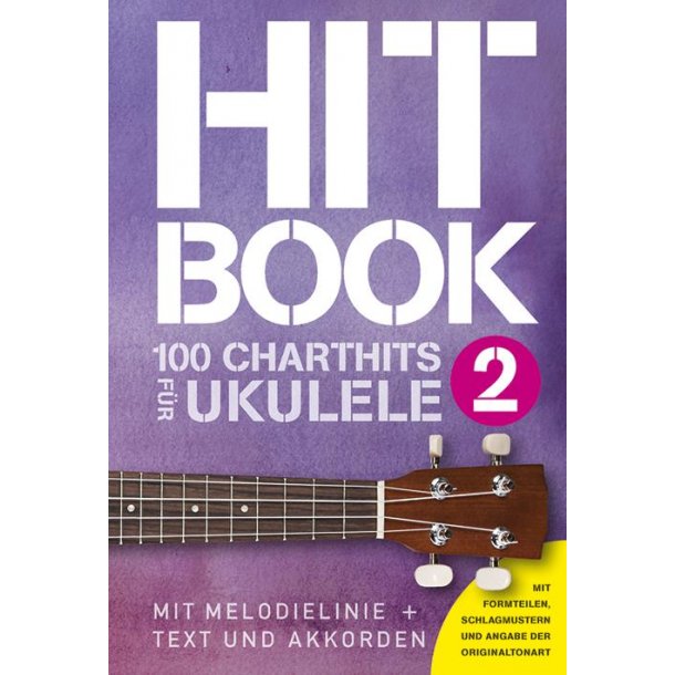 Hitbook 2: 100 Charthits F&uuml;r Ukulele
