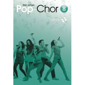 Der Junge Pop-Chor - Band 8 & CD