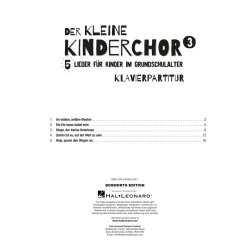 Der kleine Kinderchor 3 : 5 Lieder f&uuml;r Kinder im Grundschulalter