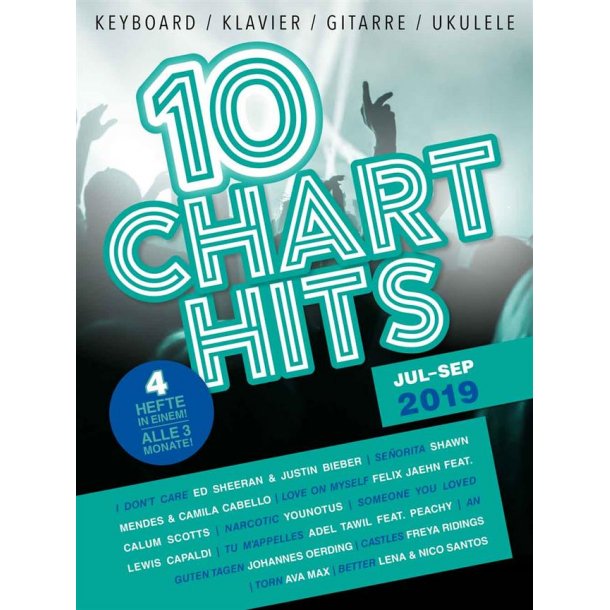 10 Charthits - Jul bis Sep 2019 : 4 Hefte in einem alle 3 Monate