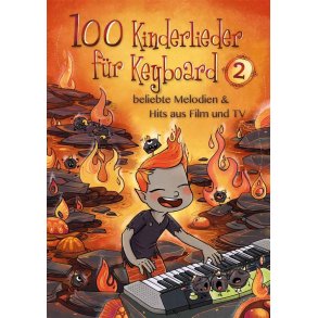 100 Kinderlieder für Keyboard 2 : beliebte Melodien & Hits aus Film und TV
