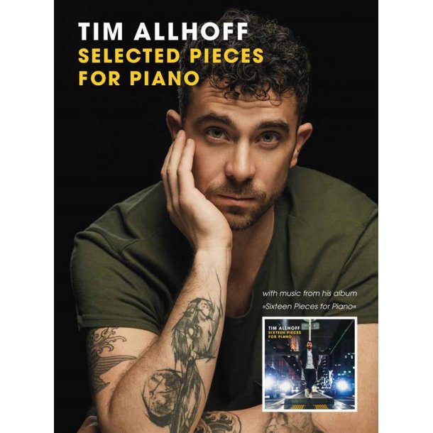 Tim Allhoff: Selected Pieces For Piano