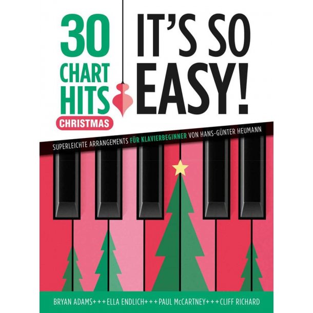 30 Charthits - It's So Easy! Christmas : Superleichte Arrangements f&uuml;r Klavierbeginner von Hans-G&uuml;nter Heumann