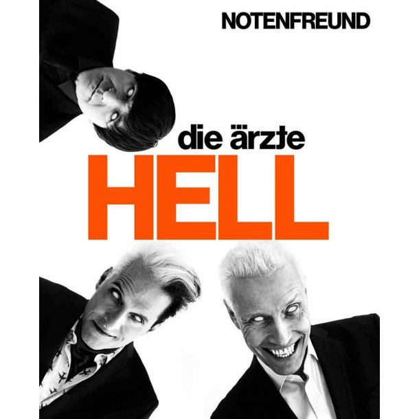 die &auml;rzte: HELL f&uuml;r den Notenfreund