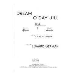 Edward German: Dream O' Day Jill (In F)