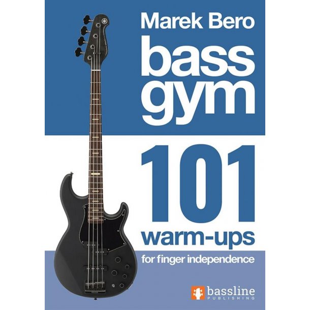 Bass Gym 101 Warm-Ups for Finger Independence