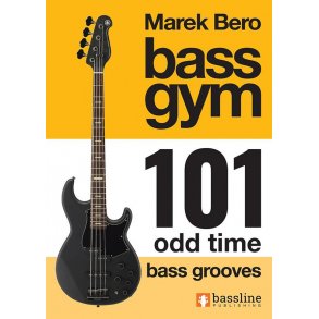 Bass Gym 101 Odd Time Bass Grooves