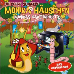 Die Kleine Schnecke Monika H&auml;uschen: Monikas Gartenparty - Das Liederalbum (CD)