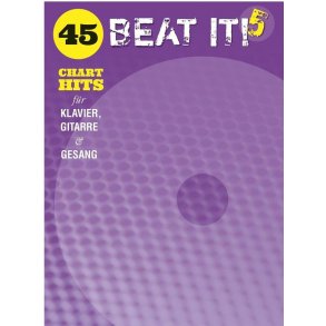 Beat It! 5: 45 Chart Hits : For Piano, Voice and Guitar