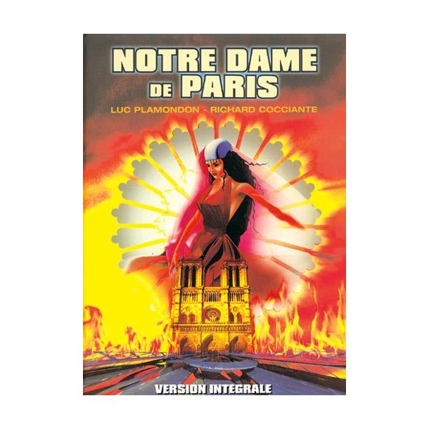 Notre Dame de Paris Version Integrale