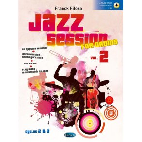 Jazz session for drums vol. 2 : Cycles 2 et 3