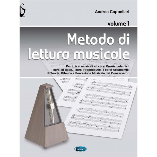 Metodo di lettura musicale vol. 1 : Per Licei musicali, Conservatori e Corsi universitari a indirizzo musicale