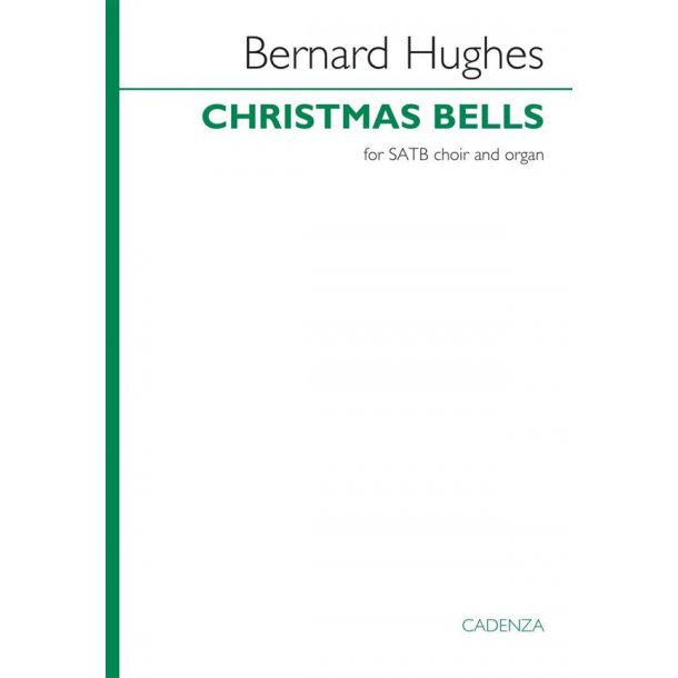 Christmas Bells : from the Cadenza volume 'En Bethlehem'