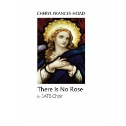 Cheryl Frances-Hoad: There Is No Rose