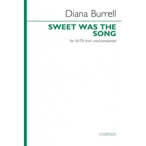 Sweet was the song : from the Cadenza volume 'The Nativity Star'