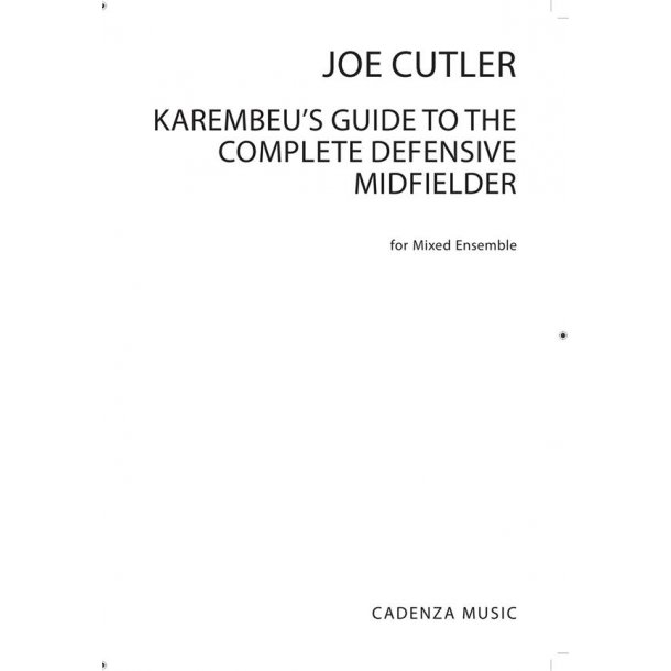 Karembeu's Guide to Complete Defensive Midfielder