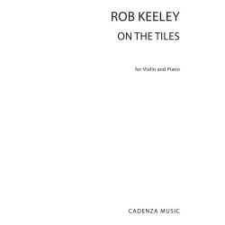 Rob Keeley: On The Tiles