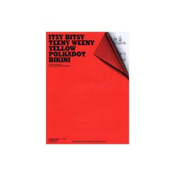 Paul Vance/Lee Pockriss: Itsy Bitsy Teeny Weeny Yellow Polkadot Bikini (PVG)