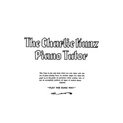 Kunz: The Charlie Kunz Piano Tutor