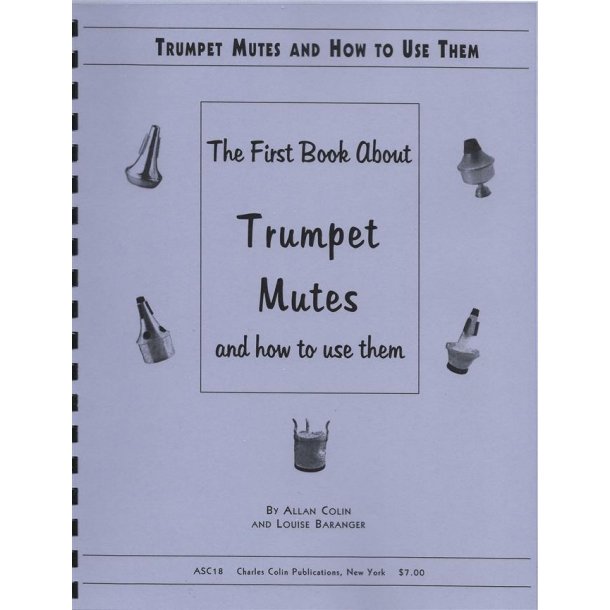 Trumpet Mutes and How To Use Them Trumpet Stepnote Aps