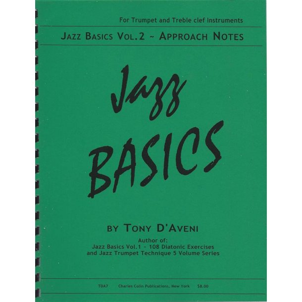 Jazz Basics - Vol. 2 : Approach Notes