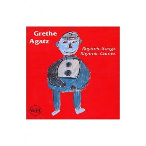 Grethe Agatz: Rhythmic Songs Rhythmic Games