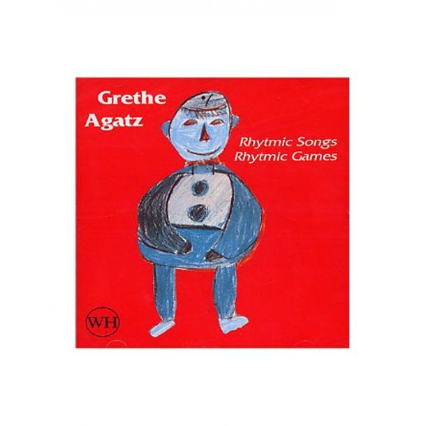 Grethe Agatz: Rhythmic Songs Rhythmic Games