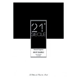 Renaud Gagneux: 8 Haikus