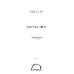 Maurice Jaubert: Ils &Eacute;taient Trois