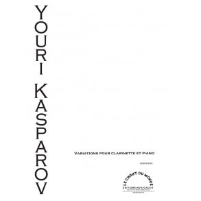 Yuri Kasparov: Variations Pour Clarinette Et Piano