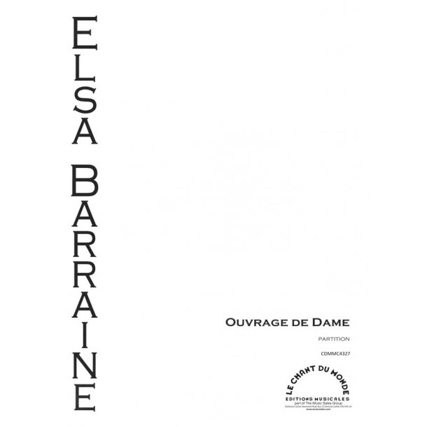 Elsa Barraine: Ouvrage De Dame