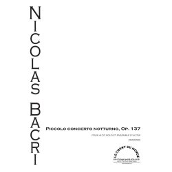 Nicolas Bacri: Piccolo Concerto Notturno