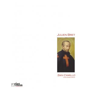 Julien Bret: San Camillo Pour Grand-Orgue