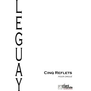 Jean-Pierre Leguay: Cinq Reflets