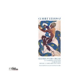 Debussy: Pi&egrave;ces pour Orgue (arr. Jean-Baptiste Robin)