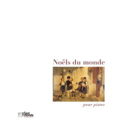No&euml;ls Du Monde (Pour Piano)