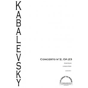 Dmitry Kabalevsky: Concerto No. 2 - pour piano et orchestre Op.23