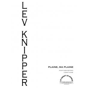 Lev Knipper: Plaine, ma plaine