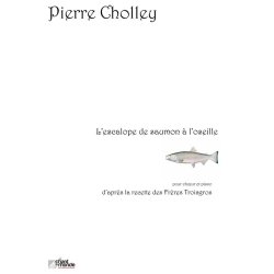 Pierre Cholley: L'Escalope de Saumon &agrave; l'Oseille