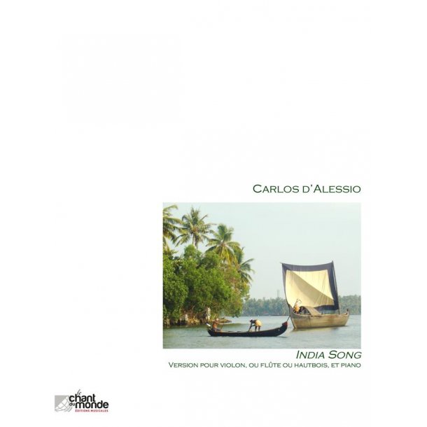Carlos d'Alessio: India Song - version pour Violon (ou Fl&ucirc;te ou Hautbois) et Piano