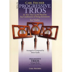 Progressive Trios - 26 Trios For Any Combination Of String Instruments (Violin)