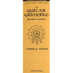 Adam Kadmon: The Guitar Grimoire - Chords And Voicings (Case Book)